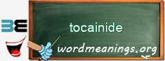 WordMeaning blackboard for tocainide
